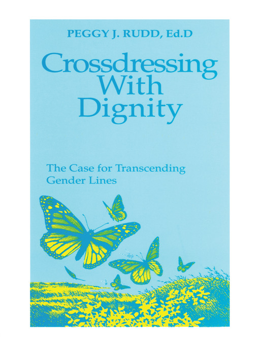 Title details for Crossdressing With Dignity by Peggy J. Thorne - Available